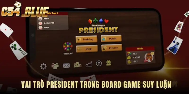 Vai trò President biến mỗi quyết định thành màn đấu trí cân não